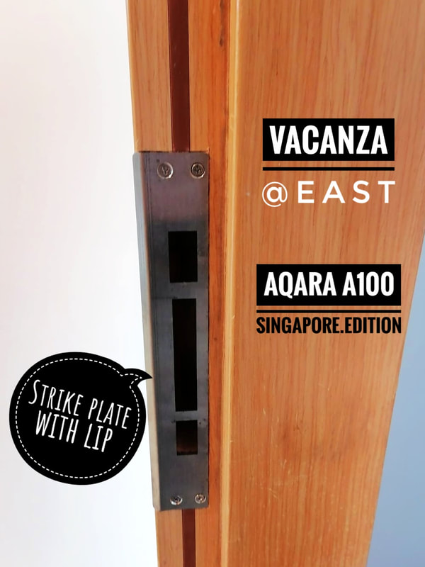 Aqara A100 Zigbee Smart Door Lock at Vacanza @ East condo in Singapore. strike plate