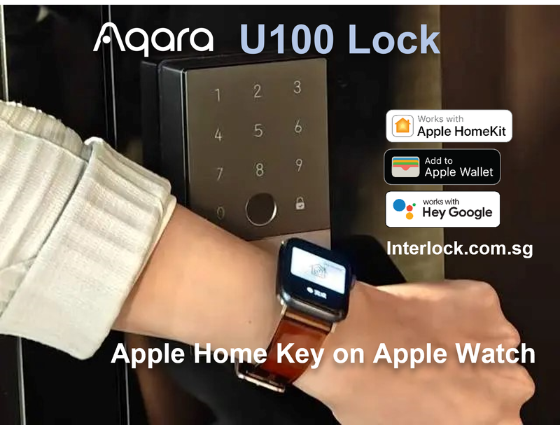Aqara U100 Smart Deadbolt from Interlock Singapore supports Apple Home Key