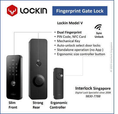 Lockin smart gate Lock Model V for Singapore coming soon with dual fingerprint. and door sync