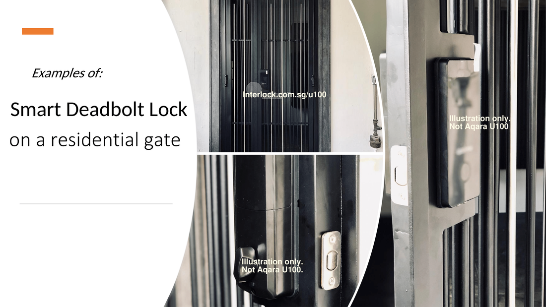 Interlock Singapore AQARA U100 Metal Gate and HDB gate Lock FAQ -05